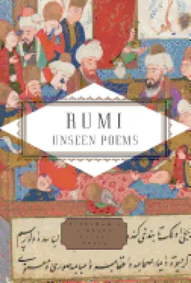 Rumi: Unseen Poems